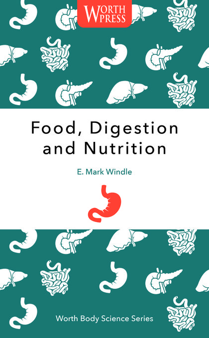 FOOD, DIGESTION AND NUTRITION