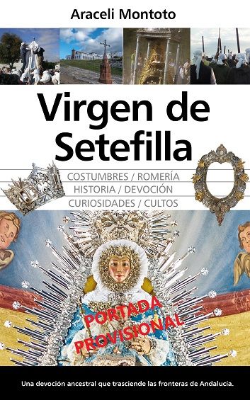VIRGEN DE SETEFILLA