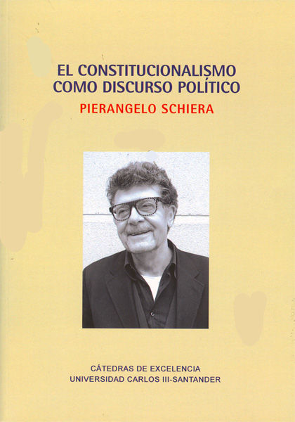 EL CONSTITUCIONALISMO COMO DISCURSO POLÍTICO