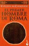 EL PRIMER HOMBRE DE ROMA