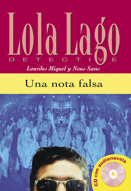 UNA NOTA FALSA,  LOLA LAGO + CD