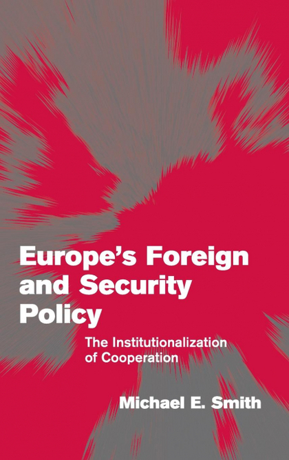 EUROPE'S FOREIGN AND SECURITY POLICY