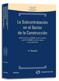 LA SUBCONTRATACIÓN EN EL SECTOR DE LA CONSTRUCCIÓN : ANÁLISIS DE LA LEY 32/2006, DE 18 DE OCTUB