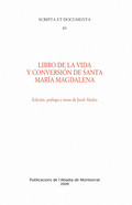 LIBRO DE LA VIDA Y CONVERSIÓN DE SANTA MARÍA MAGDALENA