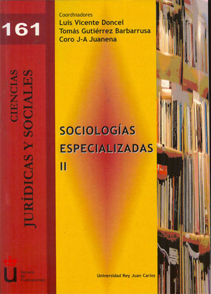 SOCIOLOGÍAS ESPECIALIZADAS II