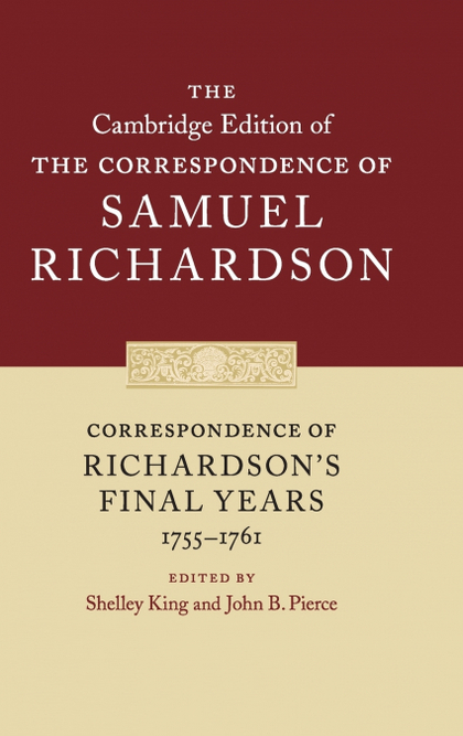 CORRESPONDENCE OF RICHARDSONS FINAL YEARS             (1755-1761)