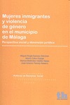 MUJERES INMIGRANTES Y VIOLENCIA DE GÉNERO EN EL MUNICIPIO DE MÁLAGA