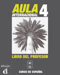 AULA INTERNACIONAL 4. LIBRO DEL PROFESOR.