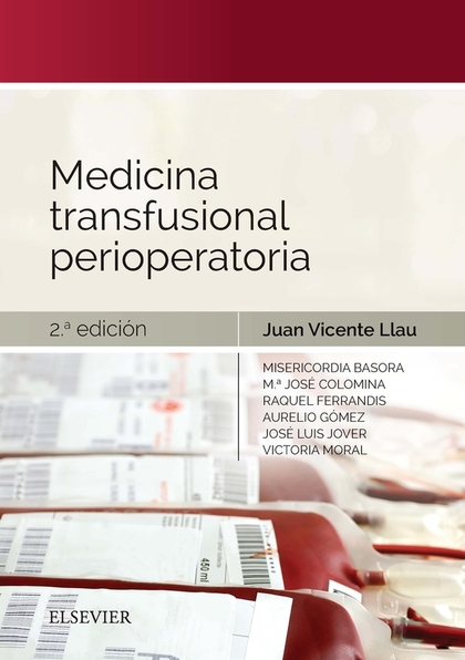 MEDICINA TRANSFUSIONAL PERIOPERATORIA (2ª ED.)