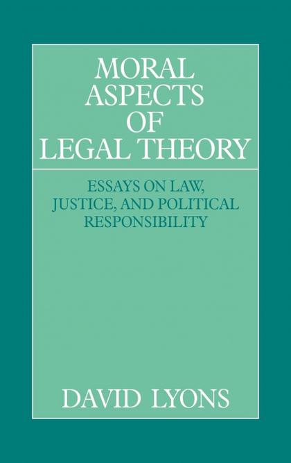 MORAL ASPECTS OF LEGAL THEORY