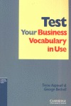 TEST. YOUR BUSINESS VOCABULARY IN USE