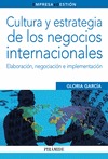CULTURA Y ESTRATEGIA DE LOS NEGOCIOS INTERNACIONALES
