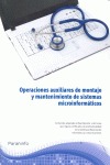 OPERACIONES AUXILIARES DE MANTENIMIENTO DE SISTEMAS MICROINFORMÁTICOS