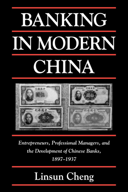 BANKING IN MODERN CHINA