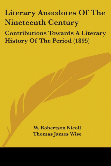 LITERARY ANECDOTES OF THE NINETEENTH CENTURY