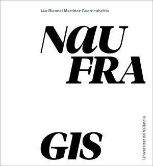 NAUFRAGIS.                                                                      14A. BIENNAL MA