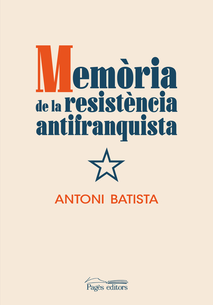 MEMÒRIA DE LA RESISTÈNCIA ANTIFRANQUISTA.