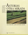 ASTURIAS: OTRA MIRADA