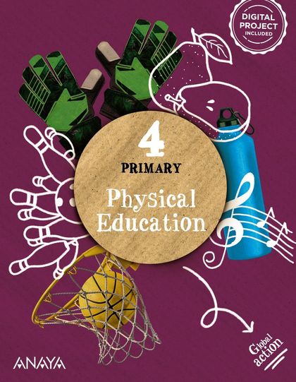 PHYSICAL EDUCATION 4. PUPIL'S BOOK