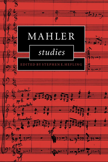 MAHLER STUDIES