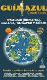MYANMAR (BIRMANIA), MALASIA, SINGAPUR Y BRUNEI
