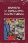 SEGURIDAD EN INSTALACIONES ELECTROTÉCNICAS: C.F. DE GRADO MEDIO.