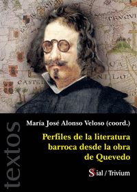 PERFILES DE LA LITERATURA BARROCA DESDE LA OBRA DE QUEVEDO