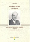 EN TORNO A LA OBRA CIENTÍFICA DE SALVADOR FERNÁNDEZ RAMÍREZ (1896-1983). METODOL