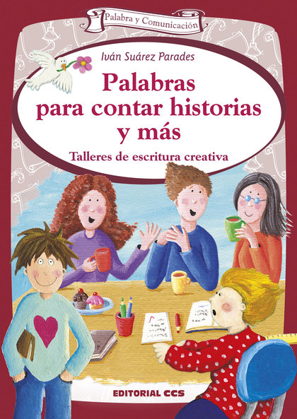 PALABRAS PARA CONTAR HISTORIAS Y MÁS                                            TALLERES DE ESC