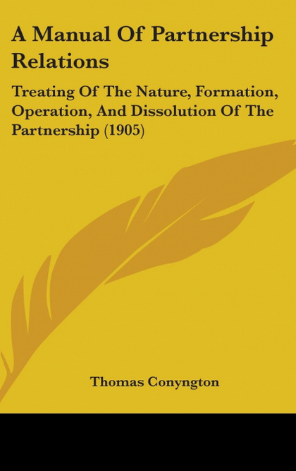 A MANUAL OF PARTNERSHIP RELATIONS