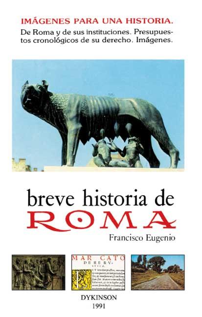 BREVE HISTORIA DE ROMA.