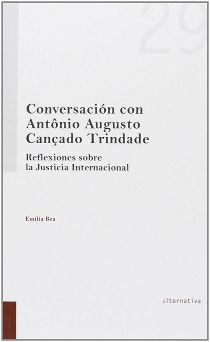 CONVERSACIÓN CON ANTÔNIO AUGUSTO CANÇADO TRINDADE