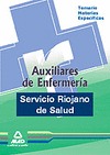 AUXILIARES DE ENFERMERÍA DEL SERVICIO RIOJANO DE SALUD. TEMARIO MATERIAS ESPECÍFICAS