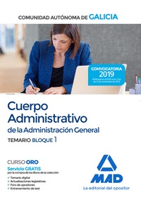 CUERPO ADMINISTRATIVO DE LA ADMINISTRACIÓN GENERAL DE LA COMUNIDAD AUTÓNOMA DE G