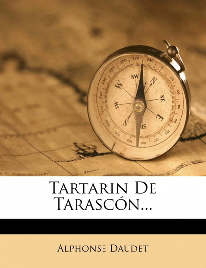 TARTARIN DE TARASCÓN...