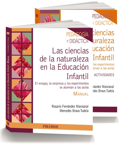 PACK-DIDÁCTICA DE LAS CIENCIAS EN EDUCACIÓN INFANTIL. EL ENSAYO, LA SORPRESA Y LOS EXPERIMENTOS