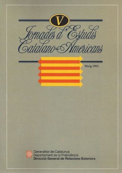 JORNADES D'ESTUDIS CATALANO-AMERICANS. MAIG 1993/V