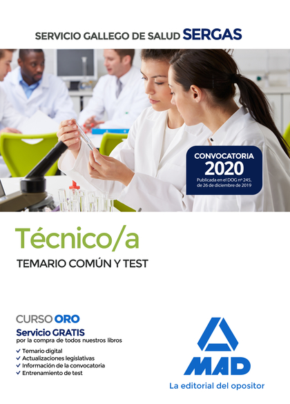 TÉCNICO/A DEL SERVICIO GALLEGO DE SALUD. TEMARIO COMÚN Y TEST
