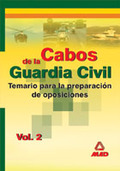 CABOS DE LA GUARDIA CIVIL. TEMARIO. VOLUMEN II