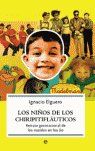 LOS NIÑOS DE LOS CHIRIPITIFLÁUTICOS: RETRATO GENERACIONAL DE LOS NACID