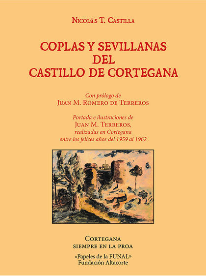 COPLAS Y SEVILLANAS DEL CASTILLO DE CORTEGANA