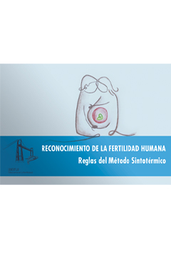 RECONOCIMIENTO DE LA FERTILIDAD HUMANA. REGLAS DEL MÉTODO SINTOTÉRMICO