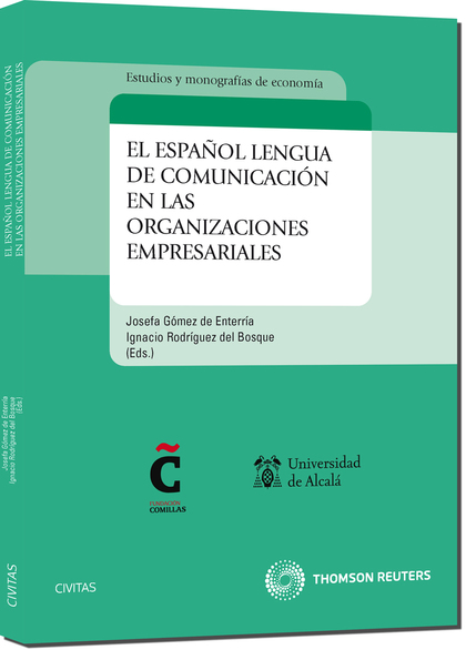 EL ESPAÑOL LENGUA DE COMUNICACIÓN EN LAS ORGANIZACIONES EMPRESARIALES