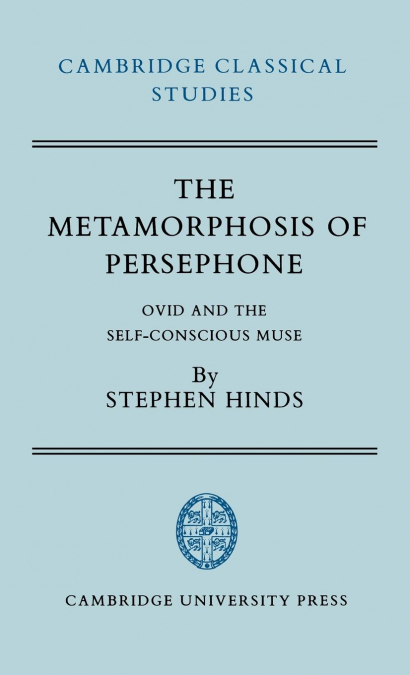 THE METAMORPHOSIS OF PERSEPHONE