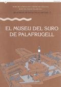 MUSEU DEL SURO DE PALAFRUGELL/EL