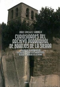 CURIOSIDADES DEL ARCHIVO PARROQUIAL DE BRAOJOS DE LA SIERRA.