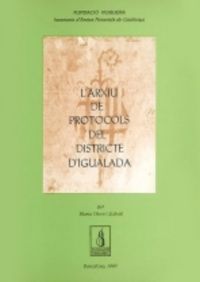 L'ARXIU DE PROTOCOLS DEL DISTRICTE D'IGUALADA