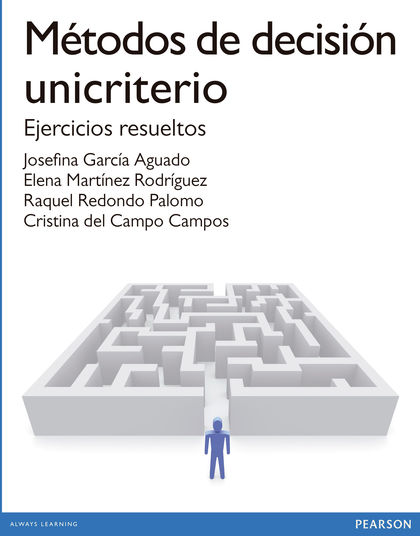 METODOS DE DECISIÓN UNICRITERIO (E-BOOK)