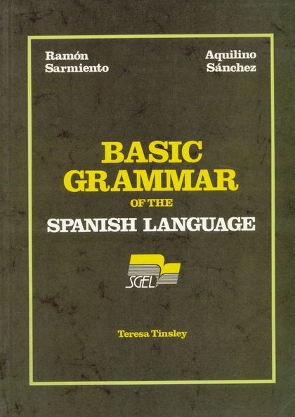 BASIC GRAMMAR SPANISH LANGUAGE