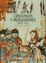 CRISTIANOS Y MUSULMANES 1031-1157
